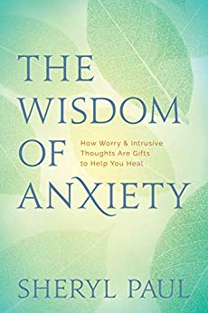 Read more about the article The Wisdom of Anxiety: How Worry and Intrusive Thoughts Are Gifts to Help You Heal